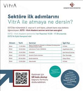23-24 Bahar Dönemi ESTÜ-VitrA Akademisinin Başvuruları 15 Mart'a kadar uzatıldı!