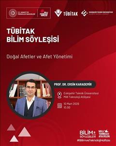 8–14 MART BİLİM VE TEKNOLOJİ HAFTASI KAPSAMINDA TÜBİTAK BİLİM ŞÖYLEŞİSİ
