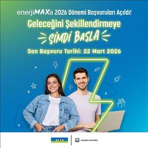Aksa - enerjiMAXa Genç Yetenek İşe Alım Programı Başvuruları Başladı!