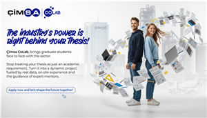 Yüksek Lisans Öğrencileri İçin Akademi ve Sektör Buluşması: Çimsa CoLab Programı Başvuruları Başladı