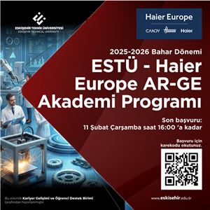 ESTÜ – Haier Europe AR-GE Akademi Programı Başvuruları Başladı!