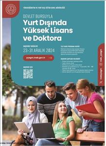 Devlet Bursuyla Yurt Dışında Yüksek Lisans ve Doktora Yapma Fırsatı